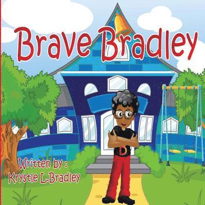 Brave Bradley 1
