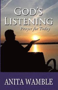 bokomslag God's Listening: Prayer for Today