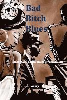 Bad Bitch Blues: Rachel Cord Confidential Investigations 1