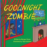 bokomslag Goodnight Zombie