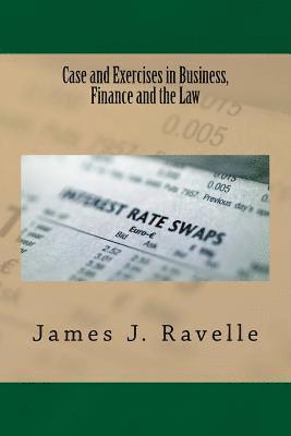 bokomslag Case and Exercises in Business, Finance and The Law