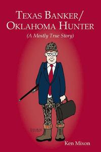 bokomslag Texas Banker/Oklahoma Hunter