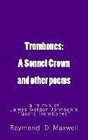 bokomslag Trombones: A Sonnet Crown: a remix of James Weldon Johnson's God's Trombones