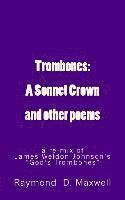 bokomslag Trombones: A Sonnet Crown: a remix of James Weldon Johnson's God's Trombones
