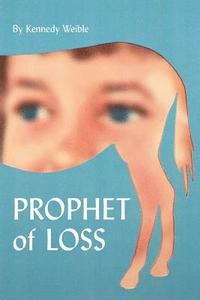 bokomslag Prophet of Loss