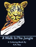 A Walk In The Jungle 1