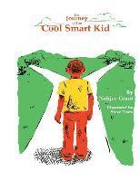 bokomslag The Journey of the Cool Smart Kid