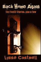 Lynne Cantwell - Back Home Again: The Five59 Stories, plus a few, Häftad