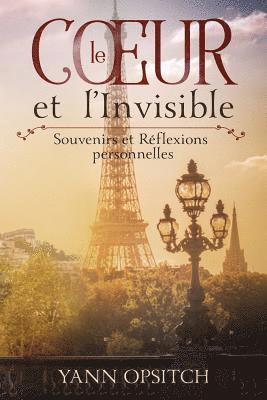 Le Coeur et l'Invisible 1