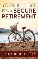 bokomslag Your Best Bet for a Secure Retirement