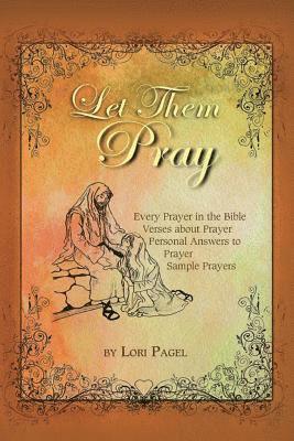 bokomslag Let Them Pray: All the Prayers