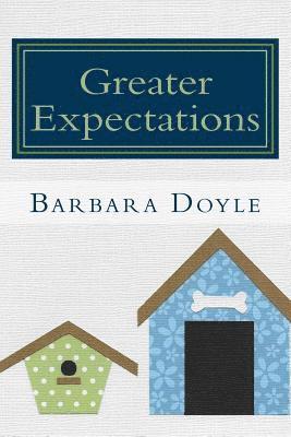 Barbara Doyle - Greater Expectations, Häftad