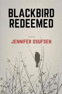 bokomslag Blackbird Redeemed