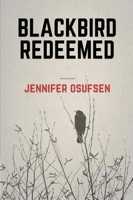 bokomslag Blackbird Redeemed