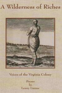 A Wilderness of Riches