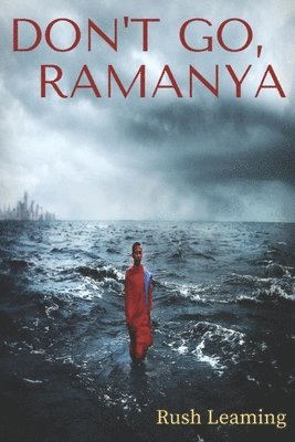 Don't Go, Ramanya 1