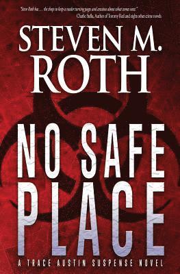 bokomslag No Safe Place: A Trace Austin Suspense Thriller