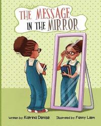 bokomslag The Message in The Mirror