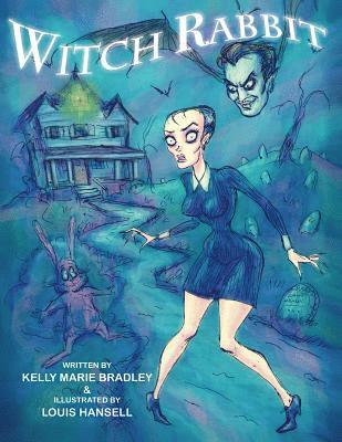 Kelly Marie Bradley - Witch Rabbit, Häftad