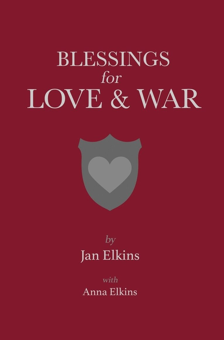 Blessings for Love and War 1