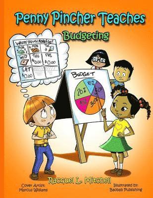 Penny Pincher Teaches: Budgeting 1