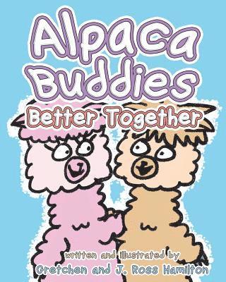 bokomslag Alpaca Buddies - Better Together