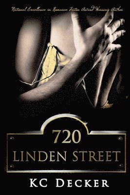 bokomslag 720 Linden Street: (A BDSM Erotic Romance)