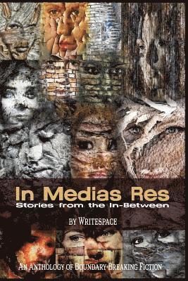 bokomslag In Medias Res: Stories from the In-Between