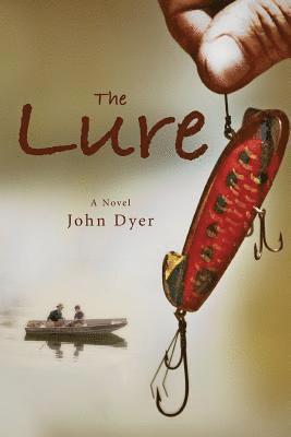 John Dyer - The Lure, Häftad