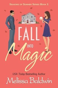 bokomslag Fall Into Magic- A Novella