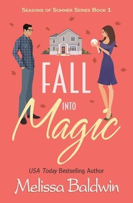 Fall Into Magic- A Novella 1