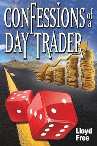 bokomslag Confessions of a Day Trader