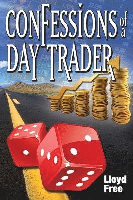 bokomslag Confessions of a Day Trader