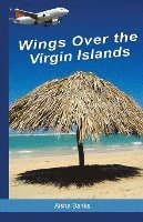 bokomslag Wings Over the Virgin Islands