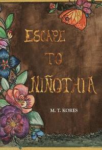 bokomslag Escape to Niothia