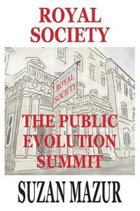 bokomslag Royal Society: The Public Evolution Summit