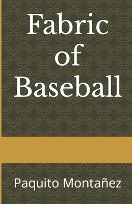 bokomslag Fabric of Baseball