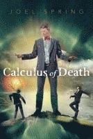 Joel Spring - Calculus of Death, Häftad