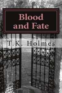 bokomslag Blood and Fate