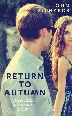 John Richards - Return to Autumn, Häftad