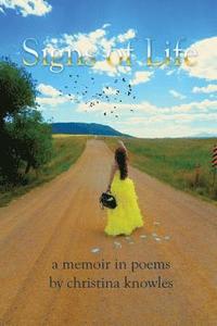 bokomslag Signs of Life: A Memoir in Poems