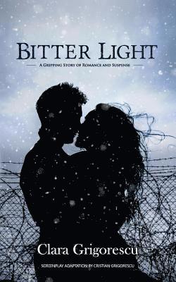 bokomslag Bitter Light: A Gripping Story of Romance and Suspense