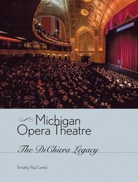 bokomslag Michigan Opera Theatre