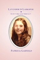 Lavender in Larkspur: Katie's Dream of Romance 1