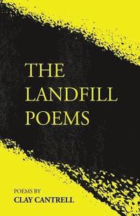 bokomslag The Landfill Poems