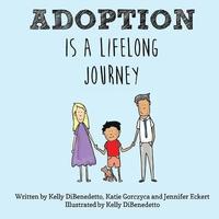 bokomslag Adoption Is a Lifelong Journey