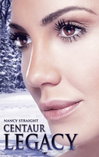 Nancy Straight, Linda Brant - Centaur Legacy, Inbunden