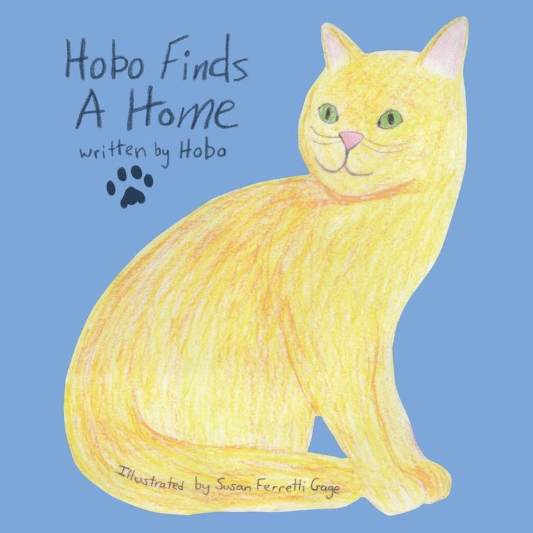 Hobo Finds A Home 1
