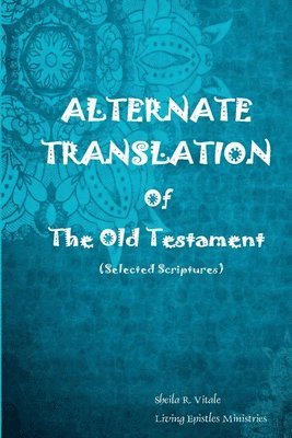 Alternate Translation Of The Old Testament 1