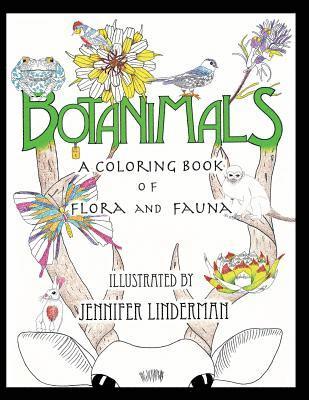 Botanimals: A Coloring Book of Flora and Fauna, Vol. 1 1